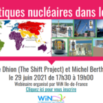 Les politiques nucléaires dans le monde