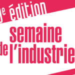 Semaine de l’Industrie